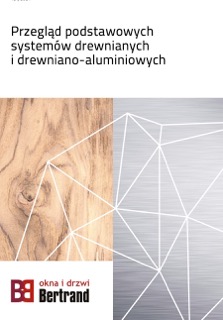 Drewniane i aluminiowe Bertrand